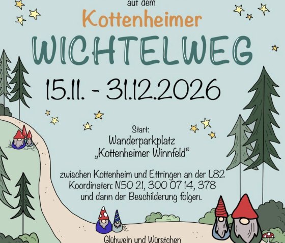 Plakat Kottenheimer Wichtelweg, &copy; Verein "gemeinsam f&uuml;r kottenheim"