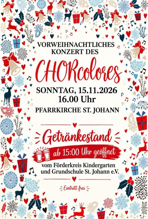 Ein einladendes Plakat für ein vorweihnachtliches Konzert des Chors Colores. Das Konzert findet am 03.12.2023 um 17 Uhr in der Pfarrkirche St. Johann statt, der Eintritt ist frei.