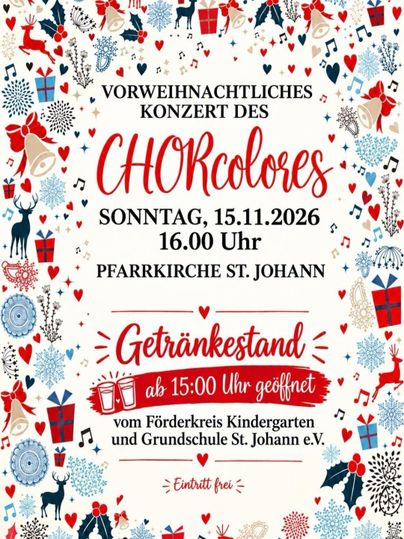 Ein einladendes Plakat für ein vorweihnachtliches Konzert des Chors Colores. Das Konzert findet am 03.12.2023 um 17 Uhr in der Pfarrkirche St. Johann statt, der Eintritt ist frei.